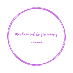 MECHANICAL Engineers: ADVANCED 