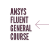 ANSYS Fluent General Training Course